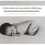Renovar la marca personal: Violeta Rodríguez Fotografía